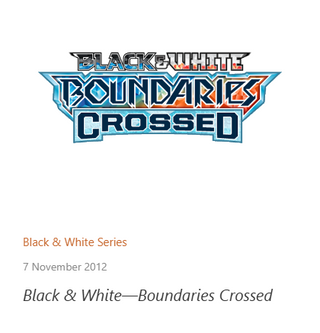 Boundaries Crossed Pokémon TCG expansion