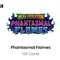 Phantasmal Flames