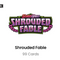 Shrouded Fable Expansion UK | Booster Packs, Boxes & Cards