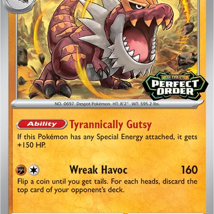 Tyrantrum MEP 066 Perfect Order Prerelease Stamped Holo