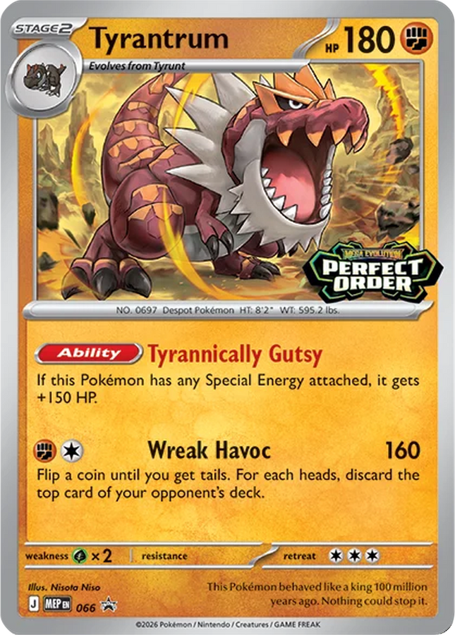 Tyrantrum MEP 066 Perfect Order Prerelease Stamped Holo